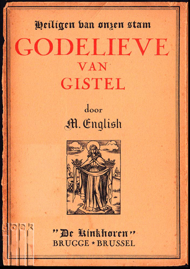 Afbeeldingen van Godelieve van Gistel. Geschiedenis, legende, iconografie