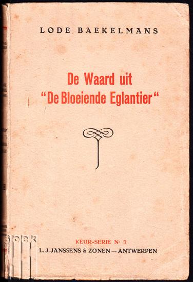 Picture of De Waard uit de Bloeiende Eglantier
