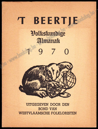Picture of 't Beertje. Volkskundige Almanak voor West-Vlaanderen 1970