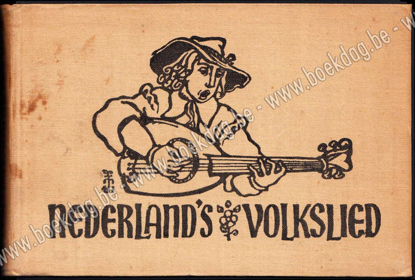 Picture of Nederland's Volkslied. Liederen en Canons