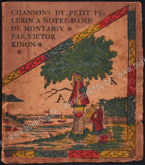 Afbeeldingen van Chansons du Petit Pèlerin a Notre-Dame de Montaigu