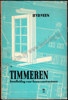 Afbeeldingen van Timmeren. Handleiding voor Timmerlieden