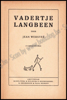 Picture of Vadertje Langbeen
