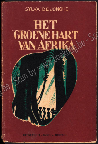 Picture of Het groene hart van Afrika. Verhaal van wilskracht en avontuur