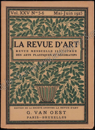 Picture of La Revue d'Art. 21e année, nr. 1-6. Janvier-Juin. Tome 25. 1925