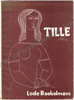 Afbeeldingen van Tille. Met opdracht. Houtsneden door Elisabeth IVANOVSKY. Omslag door Paul AUSLOOS