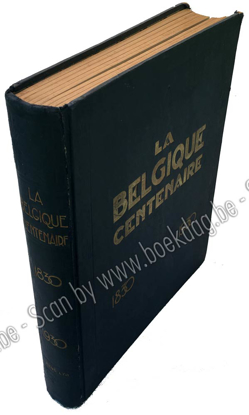 Picture of La Belgique Centenaire. Encyclopédie Nationale 1830-1930