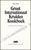Picture of Groot Internationaal Kruiden Kookboek