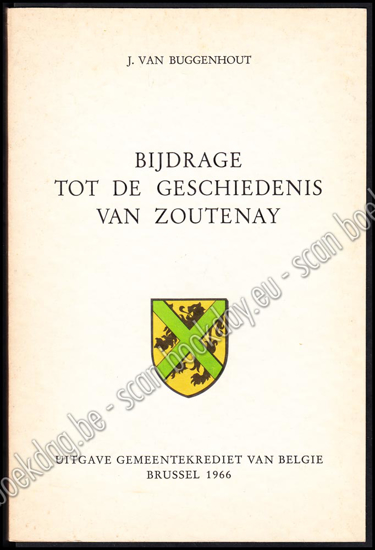 Afbeeldingen van Bijdrage tot de geschiedenis van Zoutenay, Zoutenaaie, Zoutenaij