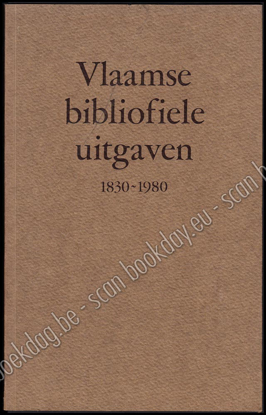 Picture of Vlaamse bibliofiele uitgaven 1830-1980. Nederlandse letterkunde in België