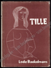 Picture of Tille. Houtsneden door Elisabeth IVANOVSKY. Omslag door Paul AUSLOOS