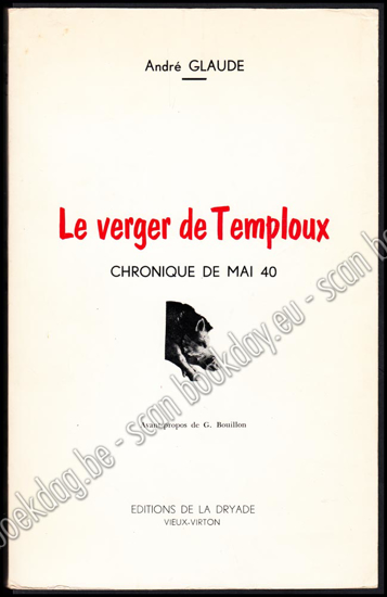 Afbeeldingen van Le verger de Temploux: chronique de mai 40