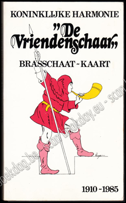 Afbeeldingen van Koninklijke Harmonie De Vriendenschaar. Brasschaat-Kaart. 1910-1985