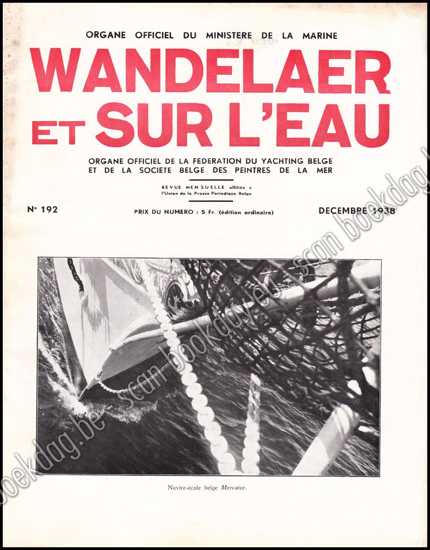 Afbeeldingen van Wandelaer et Sur l'Eau. N° 192, Decembre 1938