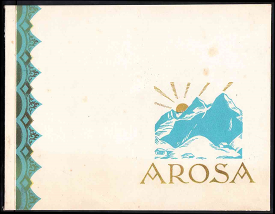 Picture of Arosa. Künstlerische Bilder von Arosa - Views of Arosa - Vues d'Arosa