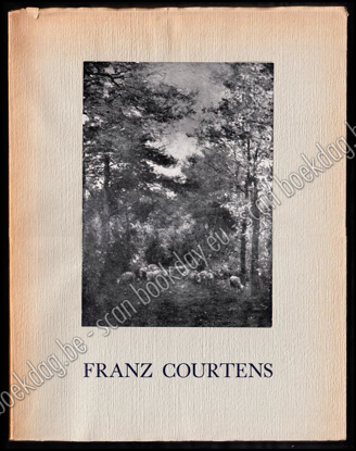 Image de Franz Courtens. De levensgeschiedenis van een groot kunstenaar