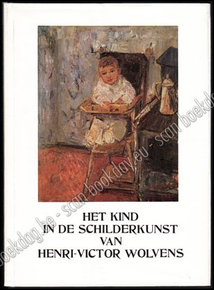 Image de Het kind in de schilderkunst van Henri-Victor Wolvens