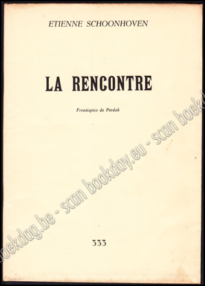 Picture of La Rencontre. Envoi de l'auteur signé