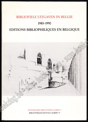 Afbeeldingen van Bibliofiele uitgaven in België 1985-1990 Editions bibliophiliques en Belgique