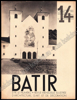 Afbeeldingen van Batir 14. Revue Mensuelle illustrée d`architecture, d`art et de décoration