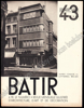 Picture of Batir 43. Revue Mensuelle illustrée d`architecture, d`art et de décoration