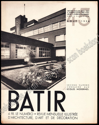 Afbeeldingen van Batir 45. Revue Mensuelle illustrée d`architecture, d`art et de décoration