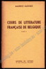 Picture of Cours de Litterature Française de Belgique. Tome I & Tome II