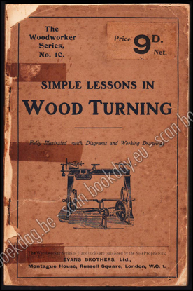 Afbeeldingen van Simple lessons in wood turning. The Woodworker series No. 10