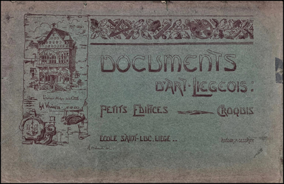 Picture of Documents d'art liégeois. Petits édifices - Croquis