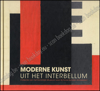 Picture of Moderne kunst uit het interbellum. Collectie van het K.M.S.K.A.