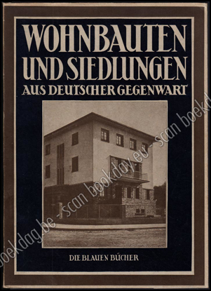 Afbeeldingen van Deutsche Baukunst Der Gegenwart. Wohnbauten und Siedlungen