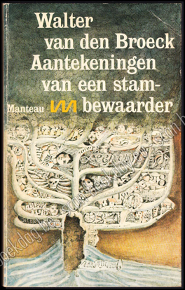 Picture of Aantekeningen van een stambewaarder. Een boekwerk. Opdracht en gesigneerd in spiegelschrift. 1ste druk