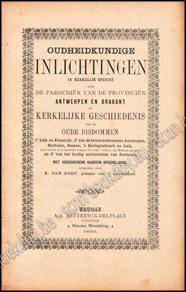 Picture of Oudheidkundige inlichtingen in Kerkelijk opzicht over de Parochiën van de Provinciën Antwerpen en Brabant.