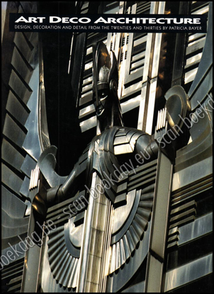 Picture of Art Deco Architecture: Design, Decoration and Detail from the Twenties and Thirties