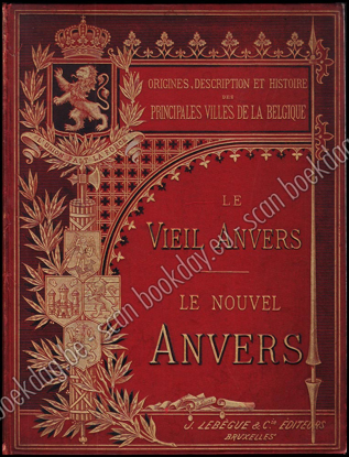 Afbeeldingen van Le vieil Anvers et le nouvel Anvers