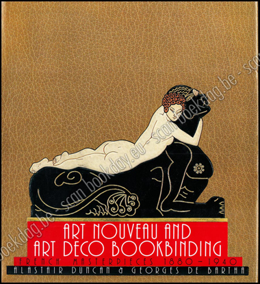 Afbeeldingen van Art Nouveau and Art Deco Bookbinding. French Masterpieces 1880-1940