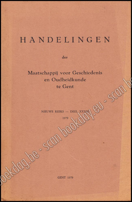 Picture of Handelingen Der Maatschappij Voor Geschiedenis En Oudheidkunde Te Gent, Nieuwe Reeks, Deel XXXIII
