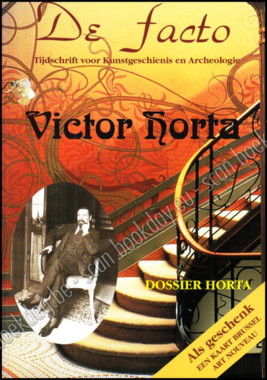 Afbeeldingen van De facto. Victor Horta. Dossier Horta