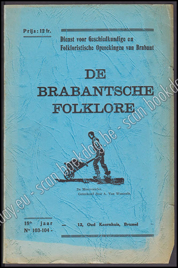 Picture of De Brabantsche Folklore, 18de jaar, nr 103-104 - 105-106 - 107 - 108
