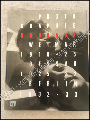 Picture of Photographie Bauhaus 1919 - 1933