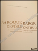 Afbeeldingen van Barok onthuld - Le Baroque dévoilé