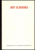 Picture of Art Is Books: Kunstenaarsboeken/Livres D'Artistes/Artist's Books/Künstlerbücher/