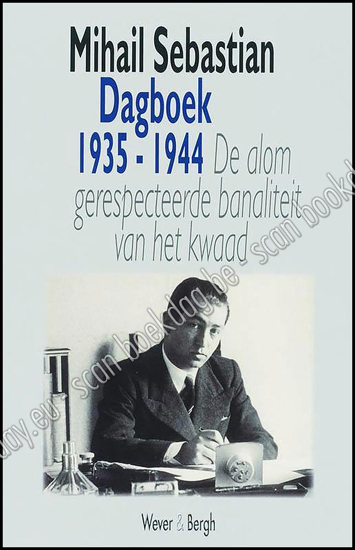Afbeeldingen van Dagboek, 1935-1944: de alom gerespecteerde banaliteit van het kwaad