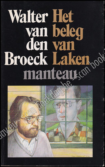 Image de Volume 1 van Het beleg van Laken. Een moorddroom