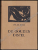 Picture of De Gouden Distel. Legenden en Kronijken. Houtsneden van Jan F. CANTRÉ
