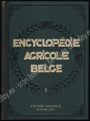 Afbeeldingen van Encyclopédie agricole belge. 2 tomes complete