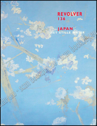 Picture of Revolver 136. Jrg 34, Nr. 3, december 2007. Japan, het stille water