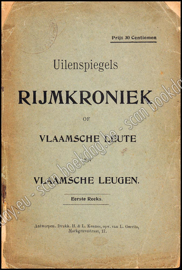 Afbeeldingen van Uilenspiegels Rijmkroniek of Vlaamsche Leute en Vlaamsche Leugen. Eerste  Reeks