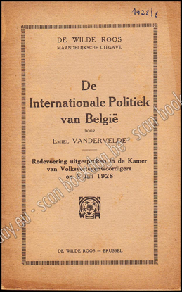 Picture of De Wilde Roos. Jrg 6, Nr. 8 , augustus 1928. De Internationale Politiek van België
