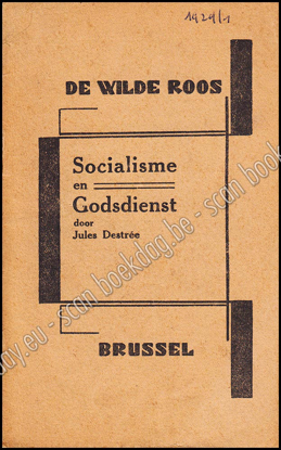 Image de De Wilde Roos. Jrg 7, Nr. 1 , januari 1929. Socialisme en Godsdienst